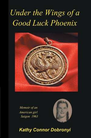 Under the Wings of a Good Luck Phoenix de Kathy Dobronyi