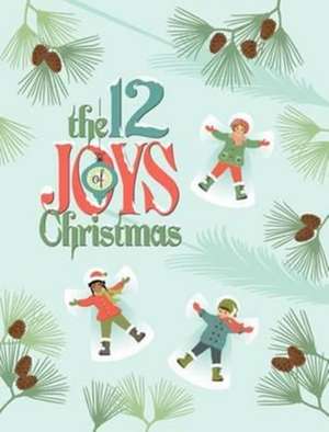 The 12 Joys of Christmas de Thomas K Seibold