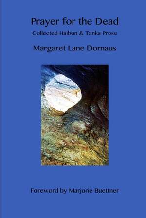 Prayer for the Dead de Margaret Dornaus