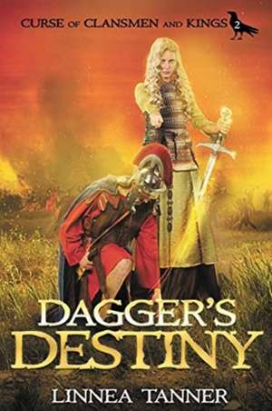 Dagger's Destiny de Linnea Tanner