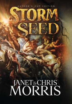 Storm Seed de Janet Morris