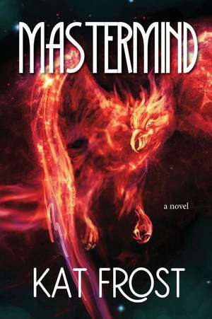 Mastermind de Kat Frost