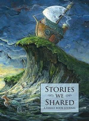 Stories We Shared de Douglas Kaine McKelvey