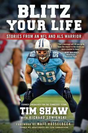 Blitz Your Life de Tim Shaw