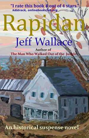 Rapidan de Jeff Wallace