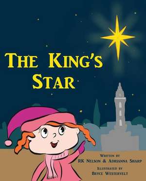 The King's Star de Rk Nelson