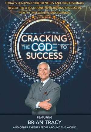 Cracking the Code to Success de Nick Nanton