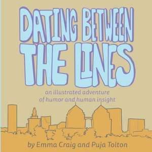 Dating Between the Lines de Craig Emma