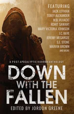 Down with the Fallen de Jack Lothian