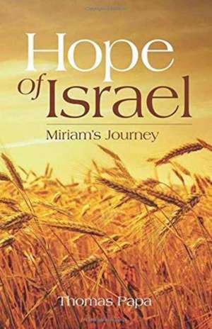 Hope Of Israel de Thomas Papa