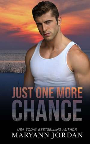 Just One More Chance de Maryann Jordan