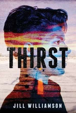 THIRST de Jill Williamson