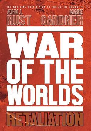 War of the Worlds de Mark Gardner