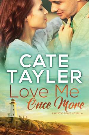 Love Me Once More de Cate Tayler