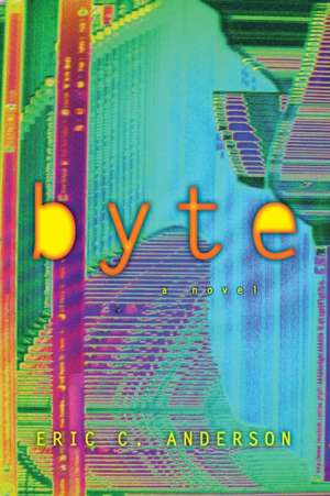 Byte de Eric C. Anderson