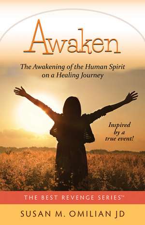 Awaken de Susan M. Omilian