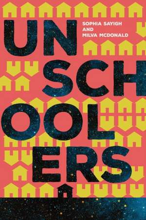 Unschoolers de Sophia Sayigh