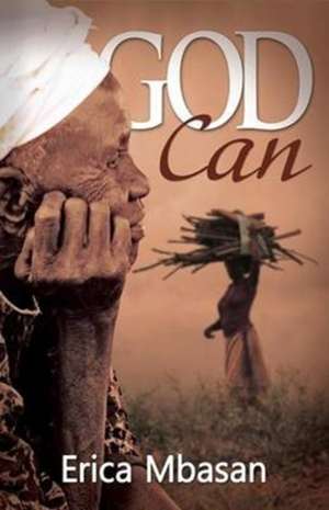God Can de Mbasan Erica