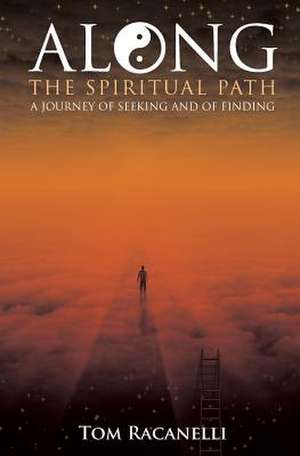 Along the Spiritual Path