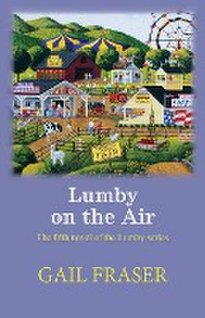 Lumby on the Air de Gail Fraser