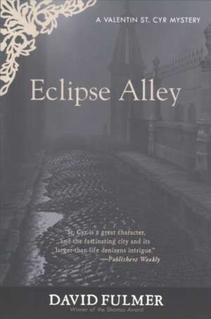 ECLIPSE ALLEY de David Fulmer