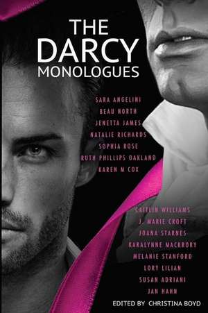 The Darcy Monologues de Caitlin Williams