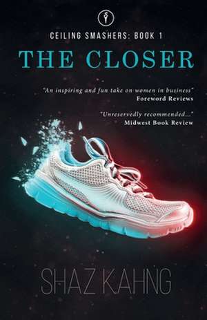 The Closer de Shaz Kahng