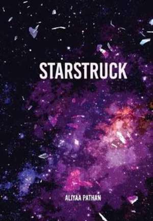 Starstruck de Aliyaa Pathan