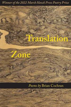 Translation Zone de Brian Cochran