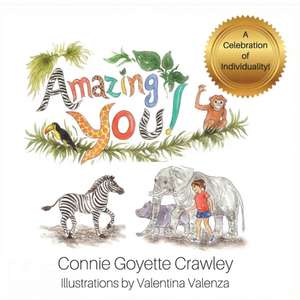 Amazing YOU! de Connie Goyette Crawley