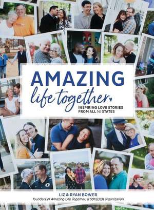 Amazing Life Together de Elizabeth Jean Bower