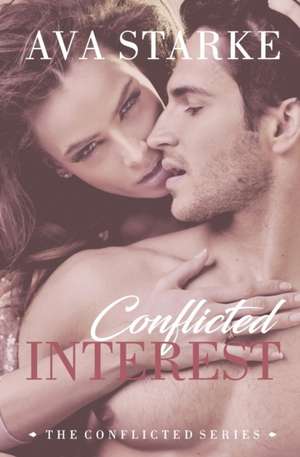 Conflicted Interest de Ava Starke