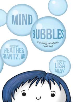 Mind Bubbles de Heather Krantz