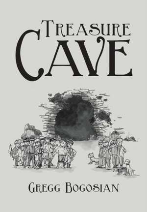Treasure Cave de Gregg Bogosian