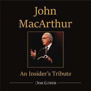 Green, D: John MacArthur