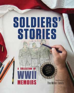 Soldiers' Stories de Myra Miller