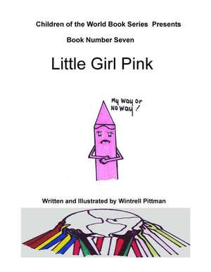 Little Girl Pink de Wintrell Pittman