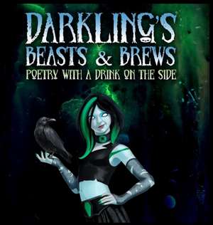 Darkling's Beasts and Brews de Lvp Publications