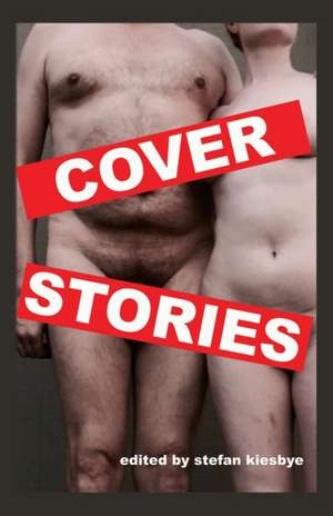 Cover Stories de Stefan Kiesbye