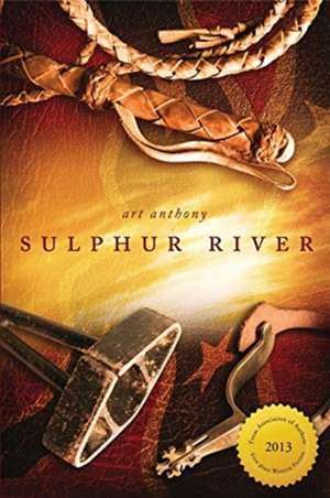 Sulphur River de Art Anthony