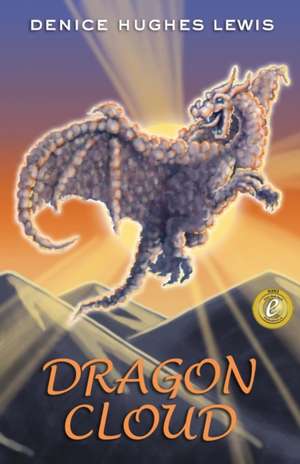 Dragon Cloud de Denice Hughes Lewis