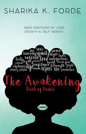 The Awakening de Sharika K. Forde