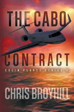 The Cabo Contract de Chris Broyhill