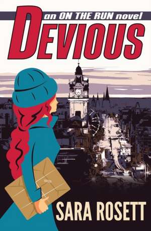 Devious de Sara Rosett