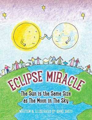 Eclipse Miracle de Sand Sheff