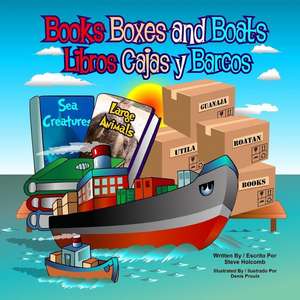 Books Boxes and Boats: Libros Cajas y Barcos de Denis Proulx