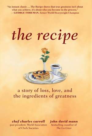 The Recipe de Charles M Carroll