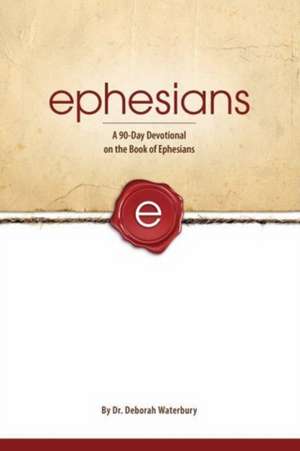 Ephesians de Deborah Waterbury