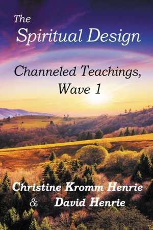 The Spiritual Design de Christine Kromm Henrie