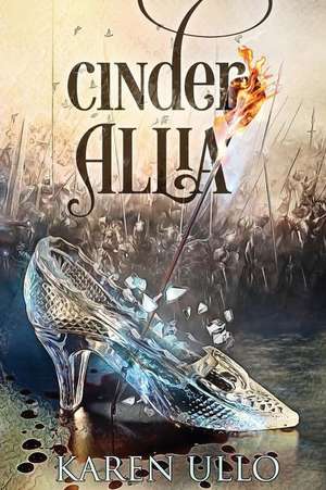 Cinder Allia de Karen Ullo